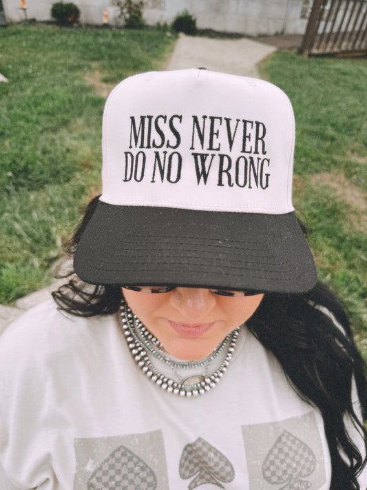 MISS NEVER DO NO WRONG: BLACK