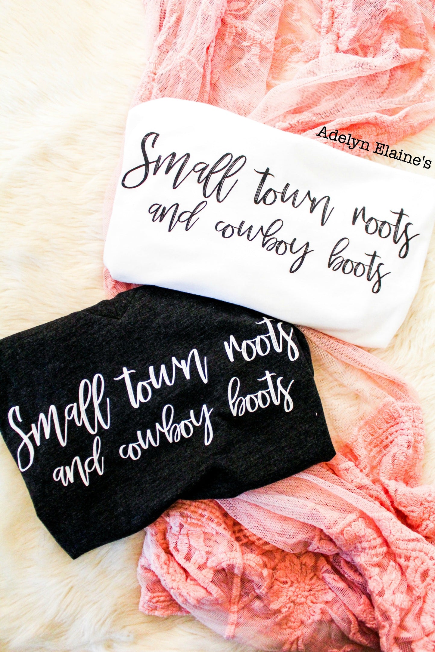 Small Town Roots & Cowboy Boots - Graphic Top